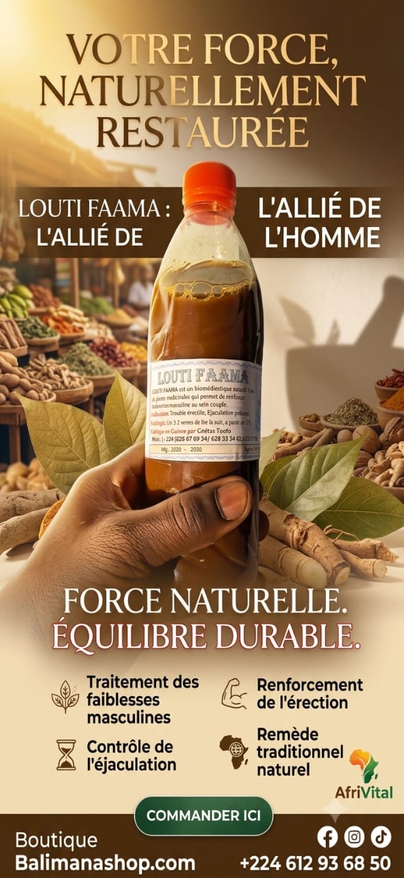 LOUTI FAAMA – L’Allié Naturel de la Force Masculine